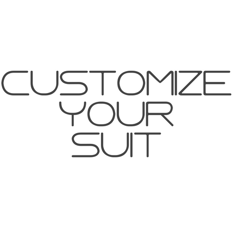 Customize Your Suit